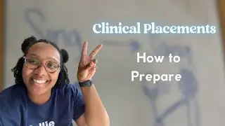 How to prepare for clinical placements