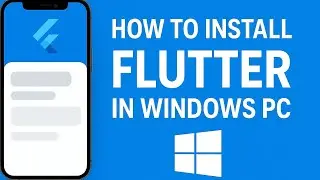 How to install Flutter on Windows 2025 |Full Setup VS Code Android Emulator for Flutter Step by Step