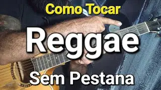 Levada Heggae Sem Pestana - Aula de Violão
