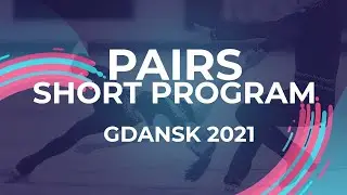 LIVE 🔴 | Pairs  Short Program | Gdansk - 2021 