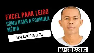Como inserir a função média no Excel #aula07