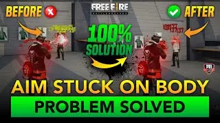 LATEST FREEFIRE AIM STUCK ON BODY PROBLEM SOLVED | FREEFIRE NEW HEADSHOT TRICK FOR  MOBILE 2021