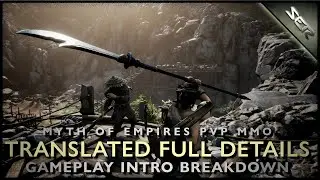 MYTH OF EMPIRES PVP MMO - Fully Translated Gameplay Breakdown (Progression, Closed Alpha, Troop AI)