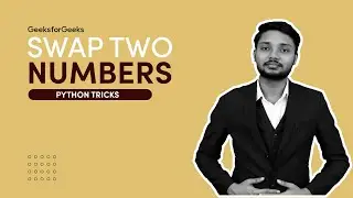 Swap Two Numbers | Python Tricks