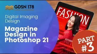 Magazine in Photoshop 2021 - Day 3