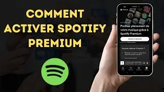 Comment Faire Un Abonnement Spotify Premium - Comment Activer Spotify Premium