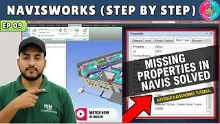 #09 Navisworks Tutorial: Missing Properties in Navis Solved!