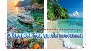 Okeanlar haqqında məlumatlar