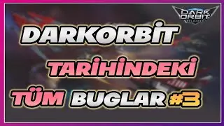 Darkorbit Tarihindeki Tüm Buglar #3