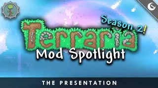 Ryuusei's Terraria Mod Spotlight Season 2 - Presentation Video