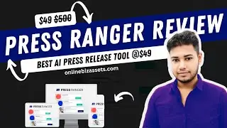 Press Ranger Review Tutorial 2024 🔥 AI PR Tool | Journalists & Publishers Database | Appsumo Review