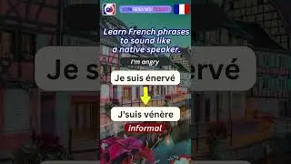 French phrases to sound like a native speaker 3 🙂 #learnfrench