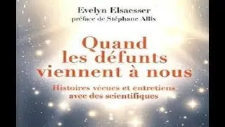 When the deceased come to us: an interview with Evelyn Elsaesser