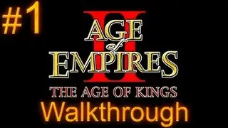 Age of Empires 2 Walkthrough - Part 1 - Joan of Arc Campaign - An Unlikely Messiah