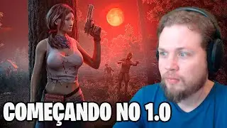 CHEGOU o 1.0 do 7 DAYS TO DIE - Começo da Gameplay - Dia 1
