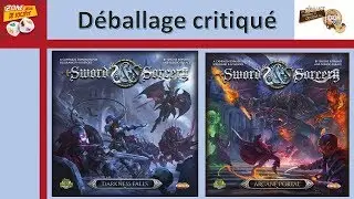 Déballage critiqué de Sword and Sorcery : Arcane Portal et Darkness Falls avec Stéphane