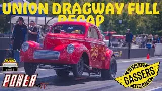 Southeast Gassers Official Race Recap | Union Dragway