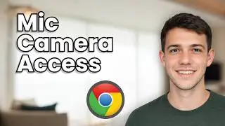 How to Allow Your Camera and Microphone on Google Chrome (2026 Guide)