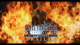 FINAL FANTASY VII ADVENT CHILDREN COMPLETE RETOLD ► TRAILER