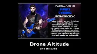 Drone Altitude - Live en studio (extrait du songbook Funky Cyborg)