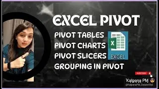 How to Create Pivot Tables, Charts, Slicers and Group in Pivots I MS EXCEL