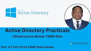 Infrastructure Master FSMO Role Explained | FSMO Roles | Active Directory Tutorial | Part 4