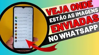 DESCUBRA ONDE FICA (TODAS AS IMAGENS ENVIADAS) NO WHATSAPP DO CELULAR