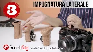 Impugnatura Laterale SmallRig: quali sono le funzioni delle maniglie laterali?