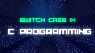 Switch Case in C Programming | C Tutorial for Beginners