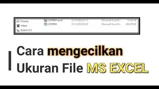 Cara mengecilkan ukuran file excel