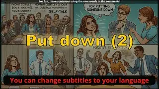 Put down meaning (criticize) with 5 examples