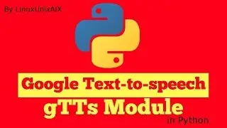 gTTS Python |  How to make your computer speak | How to save a text as mp3/wav file