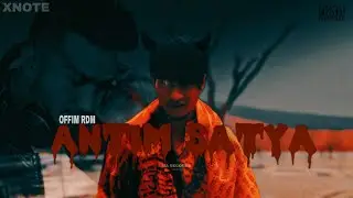 Antim Satya (The Final Truth) - @OffimRDM X @xnotemusic (Official Music Video)