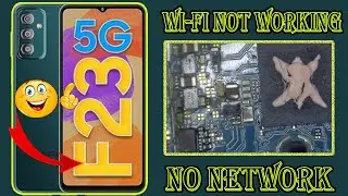 Samsung Galaxy F23 Hanging Problem Wi-Fi Not Working No Network No Turn On 💯🆗👌👍😊😊