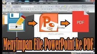 Cara Mengubah File PowerPoint 2010 ke File PDF