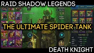 ULTIMATE Death Knight IS The ULTIMATE SPIDER Tank!! | RAID: Shadow Legends
