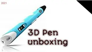 3D pen unboxing  || EASY MAKES ||