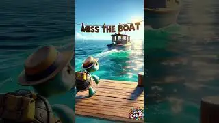 Genki English Idiom of the day:  Miss the boat - To miss out on an opportunity.
