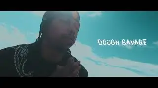 Dough Savage -  No Limit (Feat. Chuku Brutu, Djey-S)