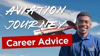 My Aviation Career - What I Would Have Done Differently!