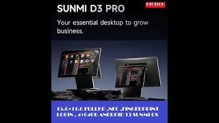 SUNMI D3 PRO INTRODUCE