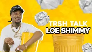LOE Shimmy Talks How He Lost $30,000 At The Airport! | TRSH Talk Interview