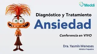 ANSIEDAD: Diagnóstico y Tratamiento.