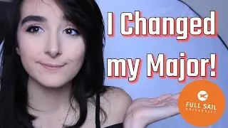 Changing Majors?! | Full Sail University