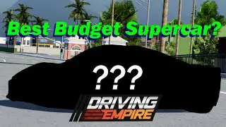 Which Is the BEST budget supercar in Driving Empire (Roblox)