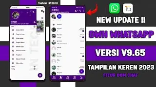 🈯 DWH WHATSAPP V9.65 EXT TERBARU 2023 !! DWH WA TERBARU 2023 -NO PW