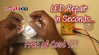 LED Bulb Repair within Seconds!!!|Simple LED Bulb Repair