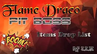 Cek Drop list PB Flame Draco RF 2.2.3.2