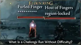 What Is a Challenge Run Without Difficulty? | Elden Ring