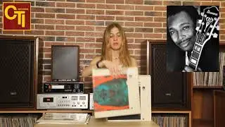 Про Винил 25. Джаз лейбла CTI, лучшая музыка для начинающих